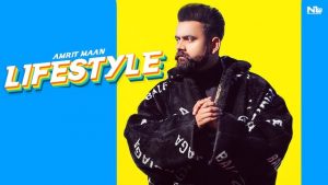 Life Style Song Amrit Maan ft. Gurlez Akhtar