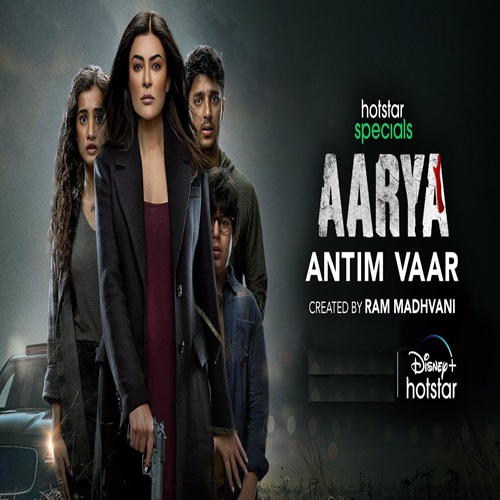 Aarya Season 3 Web Series – Cast, Ott, Release Date, Story, Watch Online, Total Episodes & Info