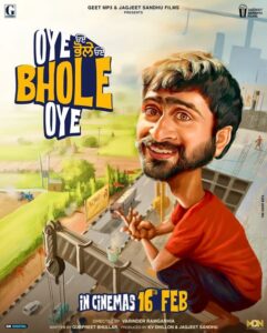 Oye Bhole Oye Movie - Heroine, Cast, Budget, Story, Director, Release Date, & Update