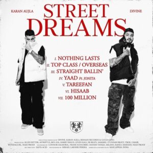 Street Dreams Album - Divine, Karan Aujla