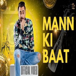 Mann Ki Baat Lyrics - Sharry Mann