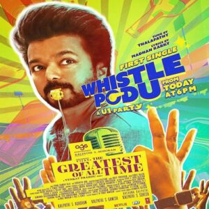 The Greatest Of All Time First Single "Whistle Podu" Releasing Today!