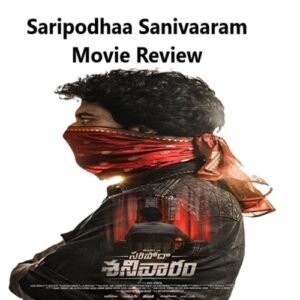 Saripodhaa Sanivaaram Movie Review