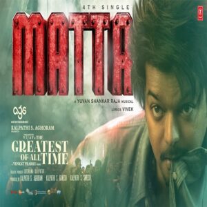 Matta Song - Cast, Singer, Meaning, Video & Info