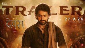 Devara Part 1 Movie: Story, Cast & Crew, Release Date, Watch Trailer And Review